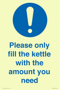 Please only fill the kettle with the amount you need